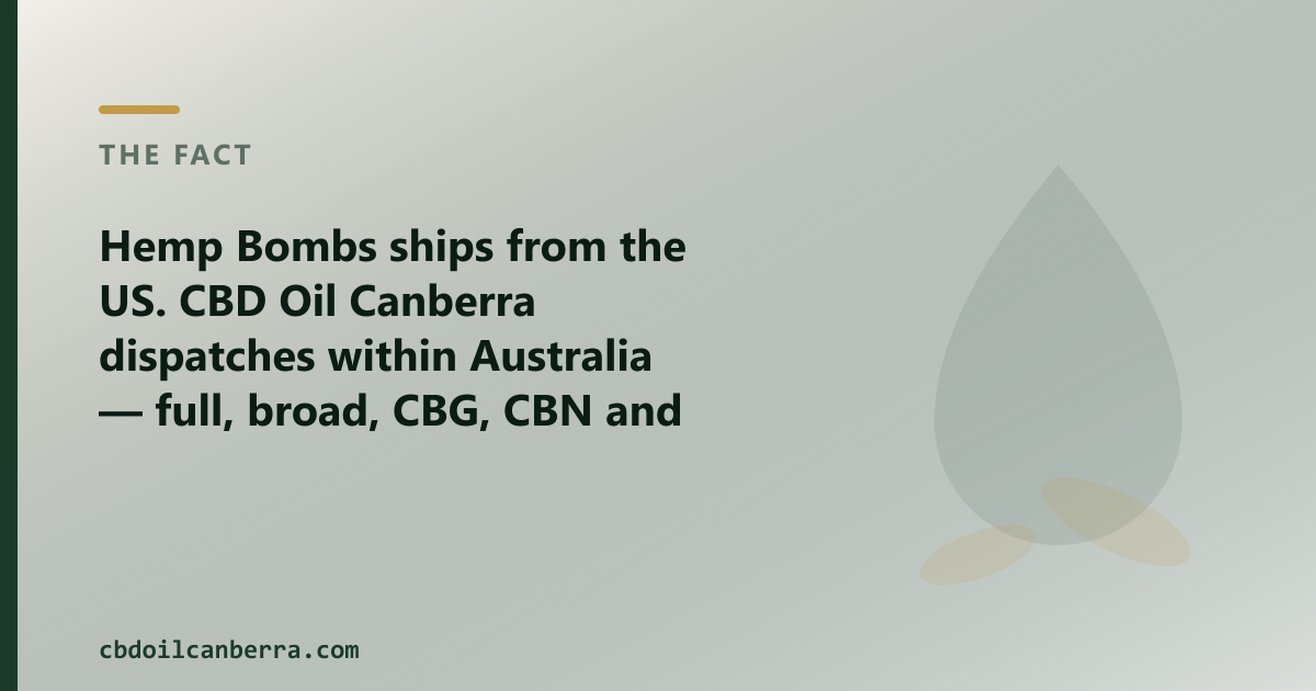 Hemp Bombs is gummies-led and THC-free; our range is oils — full, broad, CBG and CBN